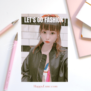 Let's Go Fashion !(c)Happyesme.com